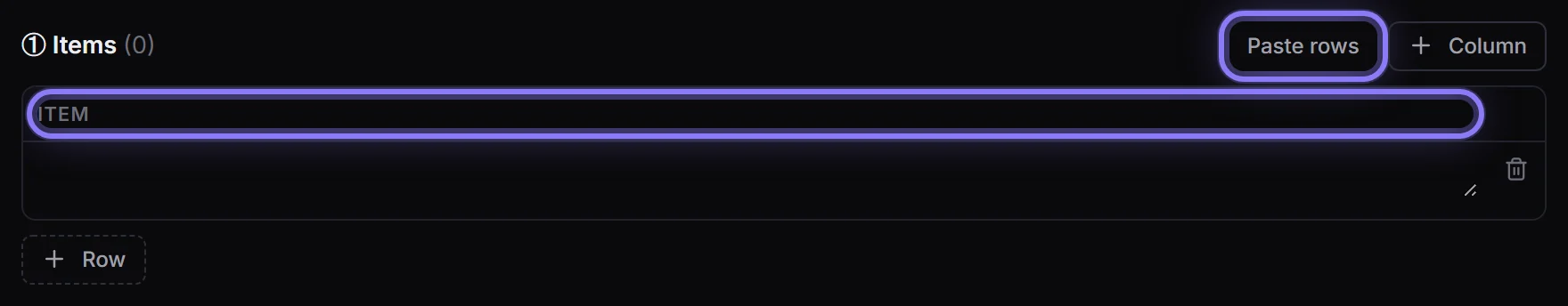 The Items table: one column, named item, and the Paste rows button